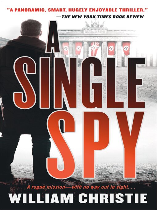 Title details for A Single Spy by William Christie - Available